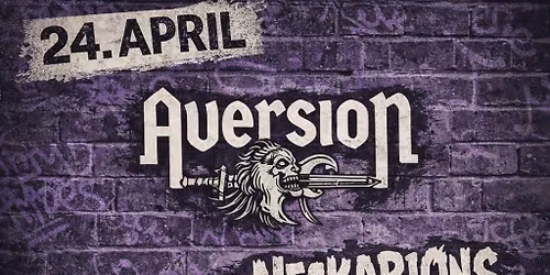 Aversion, Neckarions & Sumpfp\u00e4pste