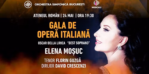Gala de oper\u0103 italian\u0103: Orchestra Simfonic\u0103 Bucure\u0219ti