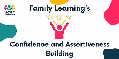 Family Learning Confidence and Assertiveness Building (2101)