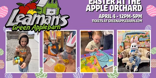 Easter at the Apple Orchard