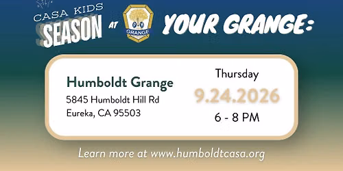 Humboldt Grange #501 Teams up with CASA for Kids Season 2026