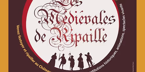 LES M\u00c9DI\u00c9VALES DE RIPAILLE