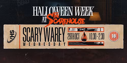 \ud83e\ude78 WED 29TH OCT - SCARY WAREY WEDNESDAY \ud83e\ude78