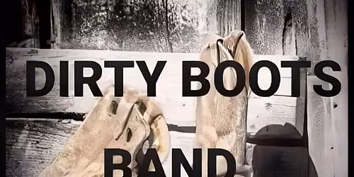 DIRTY BOOTS AT WHISKEY ROADHOUSE 