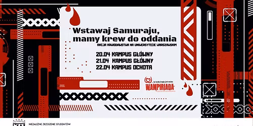 Wstawaj, samuraju, mamy krew do oddania! Wampiriada NZS OU UW