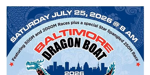 The 2026 Baltimore Dragon Boat Challenge