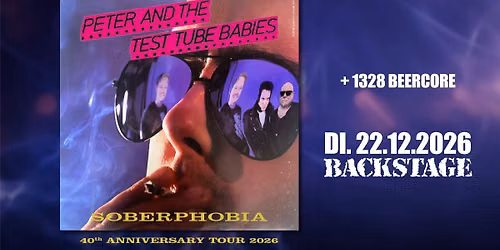 PETER AND THE TEST TUBE BABIES | SOBERPHOBIA Tour 2026 | Backstage M\u00fcnchen
