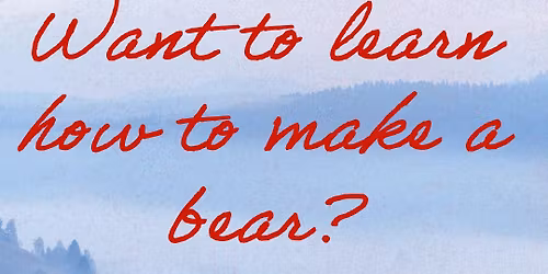 The Tilted Quilt Bear making classes