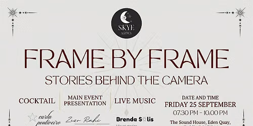 Frame by Frame: Stories Behind the Camera