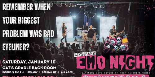 LIVE BAND EMO NIGHT - CARRBORO, NC