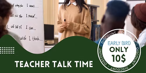 Teacher Talk Time - Scaffolding