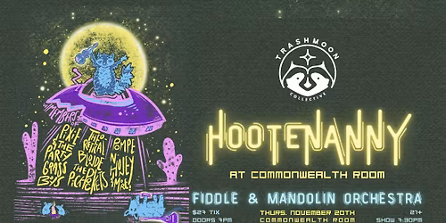 Trash Moon Hootenanny
