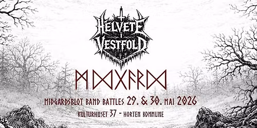 Helvete i Vestfold: Midgardsblot Band Battles\u2694\ufe0f