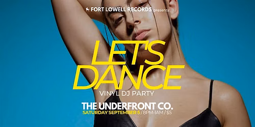 LET'S DANCE Vinyl DJ Party, Sep 5