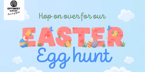 FREE! Burford Optimist Annual Easter Egg Hunt!
