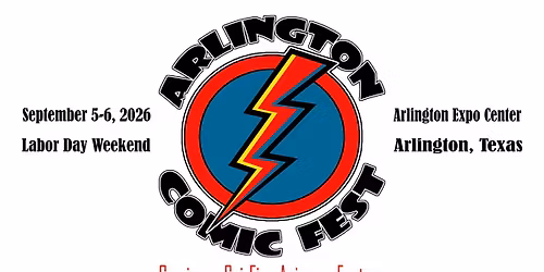 5th Annual Arlington Comic Fest