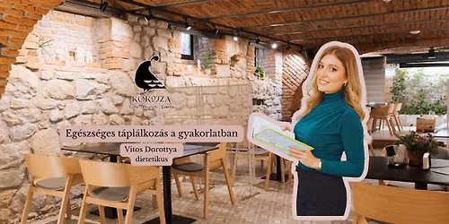 Eg\u00e9szs\u00e9ges t\u00e1pl\u00e1lkoz\u00e1s a gyakorlatban - Vitos Dorotty\u00e1val