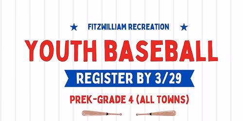 Spring Baseball Registration 2026 - Fitzwilliam Recreation