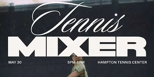 HER NETWORK VA | Tennis Mixer \u2014 The First Serve of Many