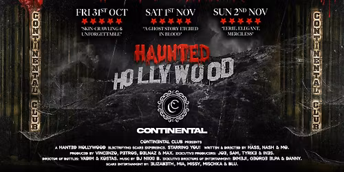 Haunted Hollywood Final Chapter \ud83d\udd1e at Continental ! Halloween Sunday - Manchester's newest premium club