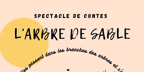 Spectacle pour enfants "L'arbre de sable" - A la maison