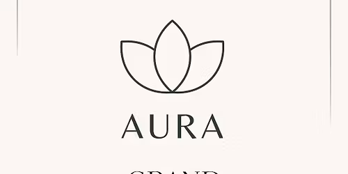 Aura\u2019s Grand Re-Opening
