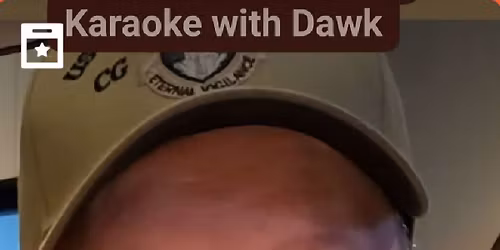 Karaoke w\/Dawk