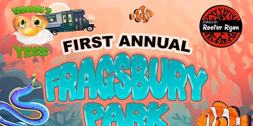1st Annual Fragsbury Park(UPDATED)