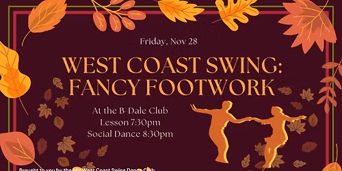 West Coast Swing Lesson & Social Dance