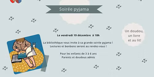 COMPLET Soir\u00e9e pyjama \u00e0 la biblioth\u00e8que!