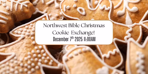 Northwest Bible Church Of Mead community  Christmas cookie 