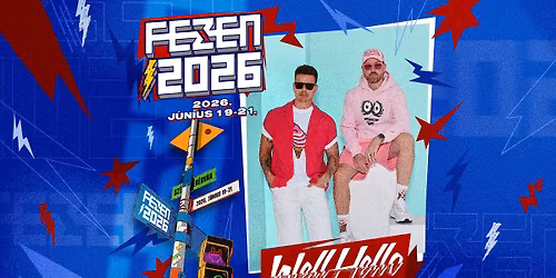 Wellhello | FEZEN Fesztiv\u00e1l | 06.19.