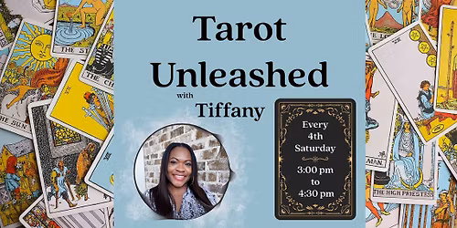 Tarot Unleashed with Tiffany
