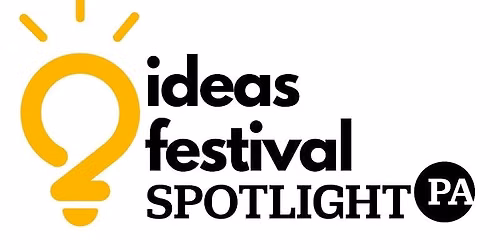 Spotlight PA's Community Festival: Ideas that Move Berks Forward