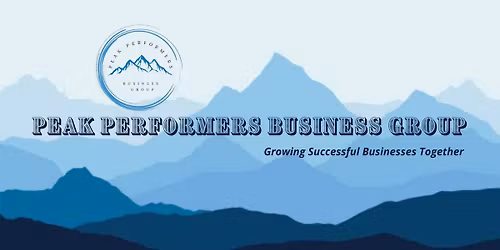 Peak Performers Weekly Networking