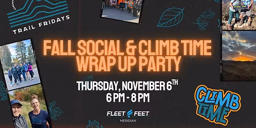 Trail Fridays Fall Social & Climb Time Wrap-Up Party