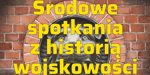 \u015arodowe spotkania z histori\u0105 wojskowo\u015bci \u2013 Projekt rewitalizacji Fortu X