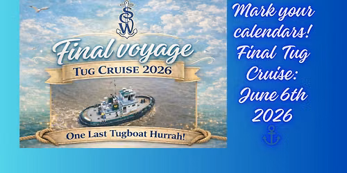 Final Voyage Tug Cruise