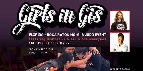 Girls in Gis Florida - Boca Raton No-gi & Judo Event