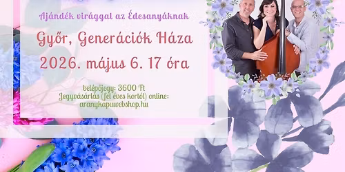 Any\u00e1k napi Aranykapu gyermekkoncert