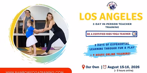 [LOS ANGELES] In-person 2-Day Rainbow Kids Yoga Teacher Training