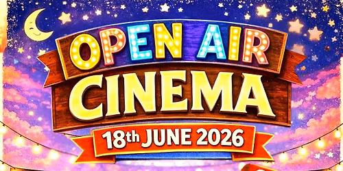 Open Air Cinema! 