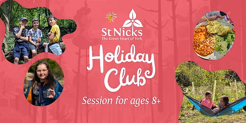 Summer Holiday Club - 8+ Sessions