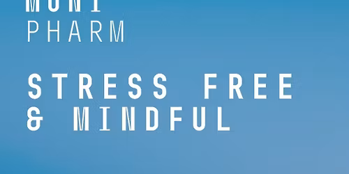Stress-free & Mindful - Staff week