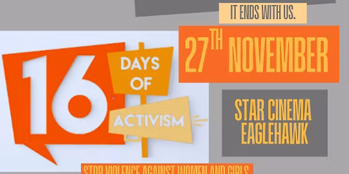 16 Days of Activism - Advocacy - Special Movie Screening - It Ends with Us