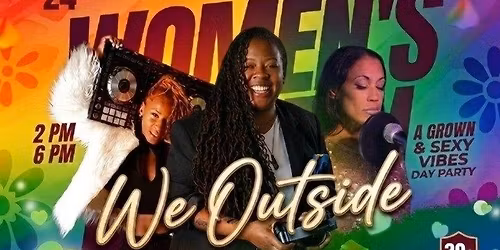 "We Outside" House\/RnB Music DJ Party presented by Miss Music with DJ Champagne & Priestess De Hygh