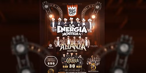 La Energia Nortena, La Alianza Nortena, La Cultura Nortena | The Royal Grove