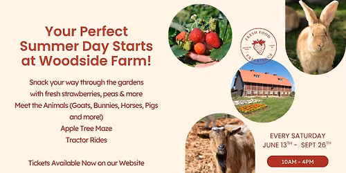 Woodside Farm Days!