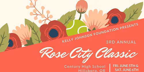 3rd Annual Rose City Classic Tennis Tournament