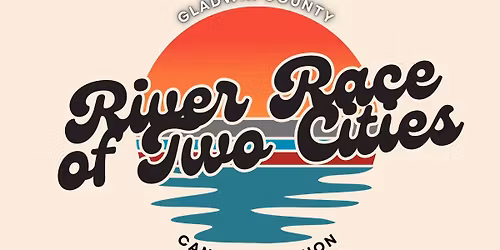 Gladwin County River Race of Two Cities Canoe\/Kayak Marathon 2026